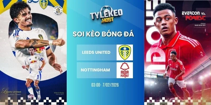 Soi keo ty le Leeds United vs Nottingham